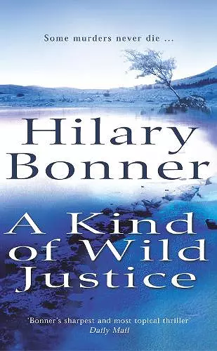 A Kind Of Wild Justice cover
