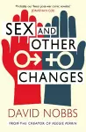 Sex And Other Changes cover