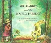 Mr Rabbit And The Lovely Present cover