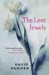 The Lent Jewels cover