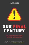 Our Final Century cover