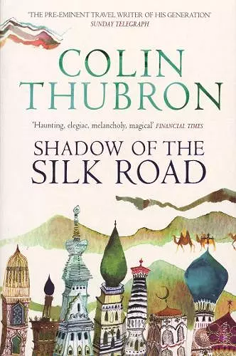 Shadow of the Silk Road cover