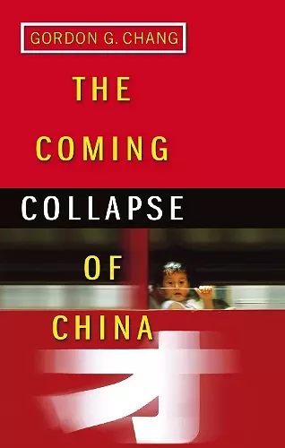 The Coming Collapse Of China cover