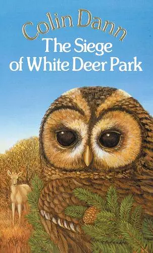 The Siege Of White Deer Park cover