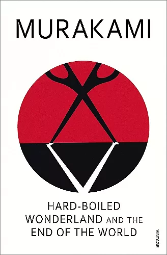 Hard-Boiled Wonderland and the End of the World cover