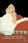 The Collected Stories Of Colette cover