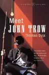 Meet John Trow cover