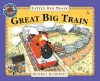 The Little Red Train: Great Big Train cover