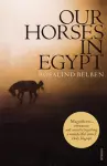 Our Horses in Egypt cover