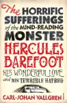 The Horrific Sufferings Of The Mind-Reading Monster Hercules Barefoot cover