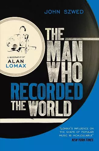 The Man Who Recorded the World cover