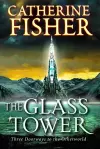 The Glass Tower: Three Doors To The Otherworld cover