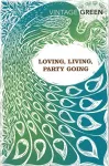 Loving, Living, Party Going cover