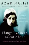 Things I've Been Silent About cover