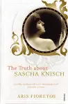 The Truth About Sascha Knisch cover