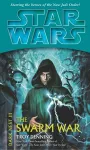 Star Wars: Dark Nest III: The Swarm War cover
