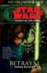 Star Wars: Legacy of the Force I - Betrayal cover