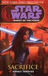 Star Wars: Legacy of the Force V - Sacrifice cover