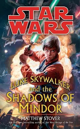 Star Wars: Luke Skywalker and the Shadows of Mindor cover