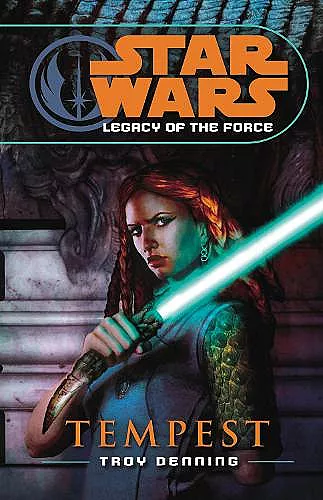 Star Wars: Legacy of the Force III - Tempest cover