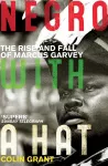 Negro with a Hat: Marcus Garvey cover