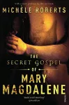 The Secret Gospel of Mary Magdalene cover