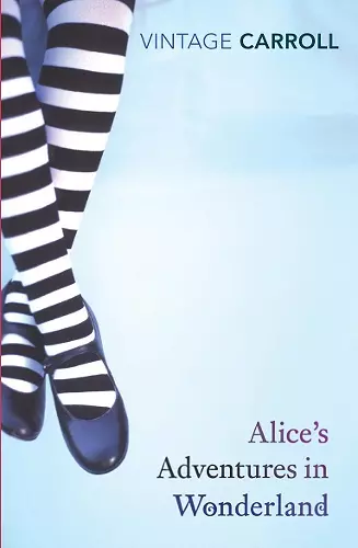 Alice's Adventures in Wonderland and Through the Looking Glass cover