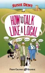How to Talk Like a Local cover