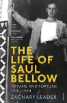 The Life of Saul Bellow cover