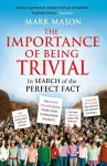 The Importance of Being Trivial cover