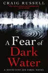A Fear of Dark Water cover