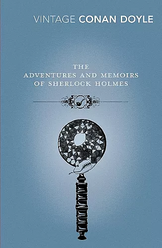 The Adventures and Memoirs of Sherlock Holmes cover