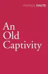 An Old Captivity cover