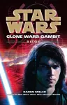 Star Wars: Clone Wars Gambit - Siege cover