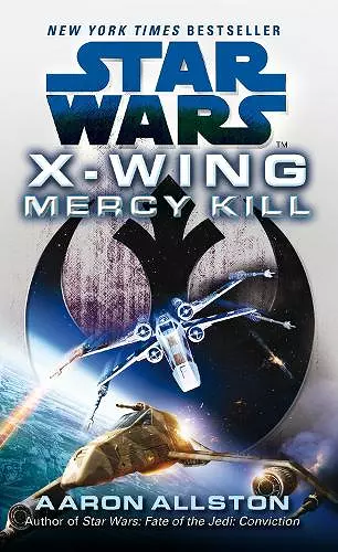 Star Wars: X-Wing: Mercy Kill cover