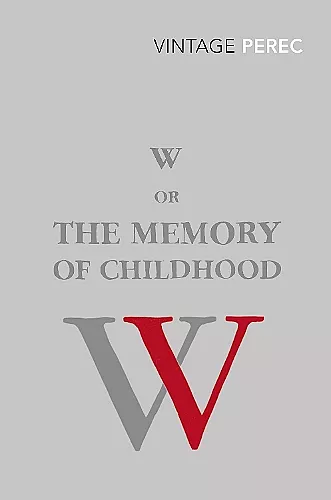 W or The Memory of Childhood cover