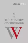 W or The Memory of Childhood cover