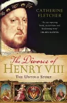 The Divorce of Henry VIII cover