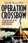 Operation Crossbow cover