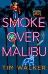 Smoke over Malibu cover