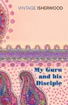 My Guru and His Disciple cover
