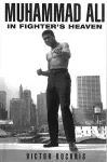 Muhammad Ali In Fighter's Heaven cover