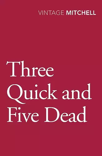 Three Quick and Five Dead cover