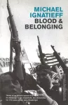 Blood And Belonging cover