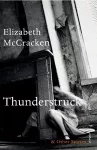 Thunderstruck & Other Stories cover