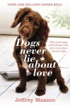 Dogs Never Lie About Love cover