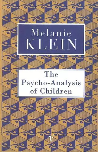 The Psycho-Analysis of Children cover