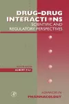 Drug-Drug Interactions: Scientific and Regulatory Perspectives cover