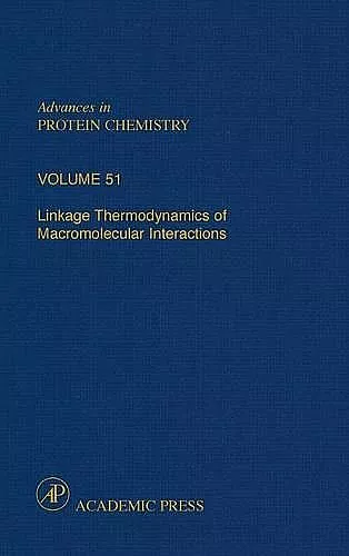 Linkage Thermodynamics of Macromolecular Interactions cover