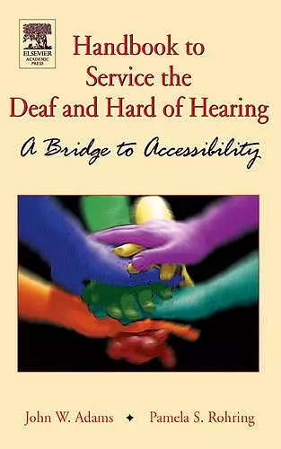 Handbook to Service the Deaf and Hard of Hearing cover